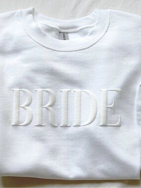 White "BRIDE" Sweatshirt